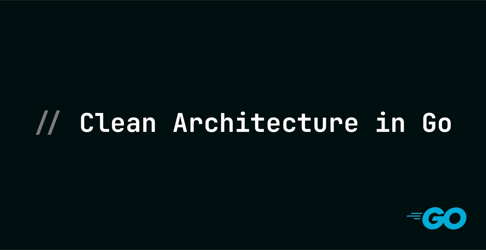 Clean Architecture in Go